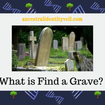 Exploring Find a Grave: An Overview of the Platform for Grave and Cemetery Research